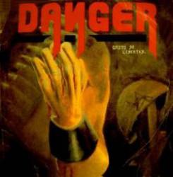 Danger (COL) : Grito de Libertad